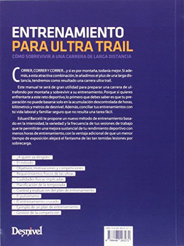 Entrenamiento para ultra trail - Cómo sobrevivir a una carretera de larga distancia (Outdoor (desnivel))