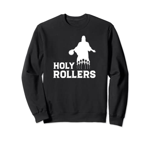 Equipo de Bolos Nombre Holy Rollers Sudadera