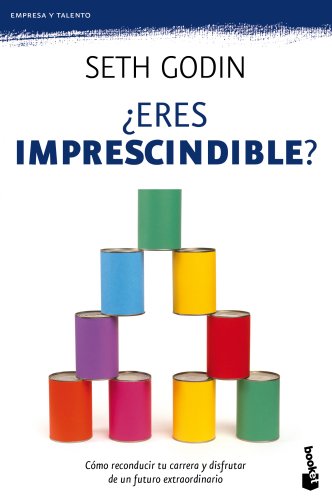 ¿Eres imprescindible? (Prácticos siglo XXI)