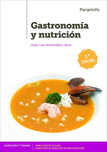 Gastronomía y nutrición 2.ª edición