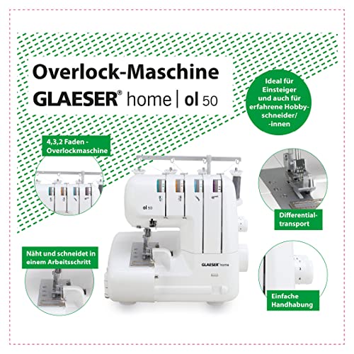 GLAESER Home | Overlock ol 50 | Costura y corte en una sola pasada | Máquina overlock con longitud de puntada ajustable | Fácil manejo