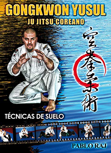 Gongkwon Yusul (Ju Jitsu Coreano) Técnicas de suelo