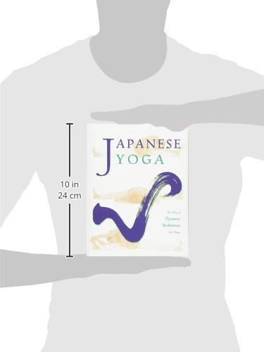 Japanese Yoga: The Way of Dynamic Meditation