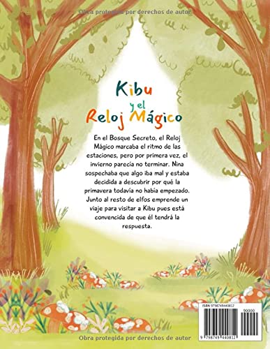 Kibu y el Reloj Mágico (Libros infantiles 3-8 años: emociones, sentimientos, valores y hábitos)