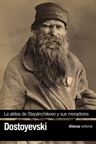 La aldea de Stepánchikovo y sus moradores: Notas de un desconocido