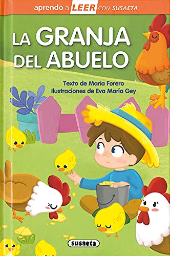 La granja del abuelo: Leer Con Susaeta - Nivel 0 (Aprendo a LEER con Susaeta - nivel 0)