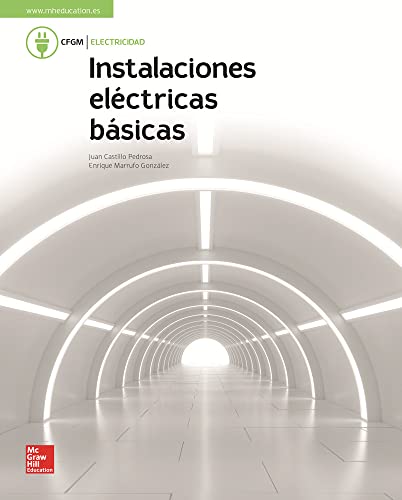 LA - INSTALACIONES ELECTRICAS BASICAS. GM. LIBRO ALUMNO.