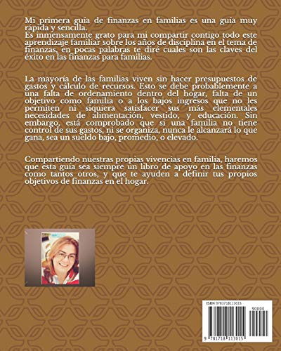 MI PRIMERA GUÍA DE FINANZAS EN FAMILIA: Ideas, ahorro, presupuesto, en una sola guía para toda la familia (MI PRIMERA GUIA DE FINANZAS EN FAMILIA)