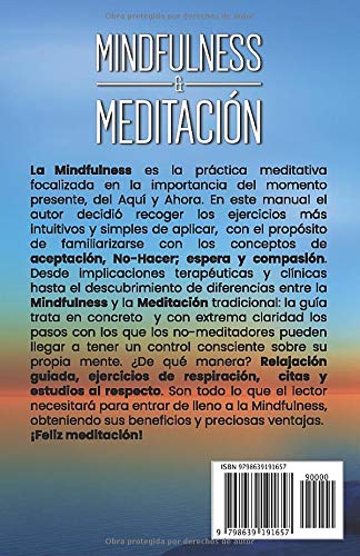 Mindfulness & Meditación El manual más completo con todos los secretos para reducir el estrés, mejorar la salud mental y encontrar la paz interior cada día