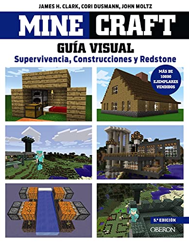 Minecraft. Guía visual. Supervivencia, Construcciones y Redstone (Libros Singulares)