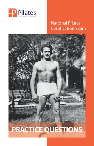 National Pilates Certification Exam - Practice Questions