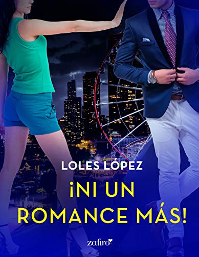 ¡Ni un romance más! (Contemporánea)