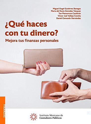 ¿Qué haces con tu dinero? (Finanzas)