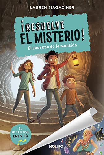 ¡Resuelve el misterio! 1. El secreto de la mansión: 001 (Ficción Kids)