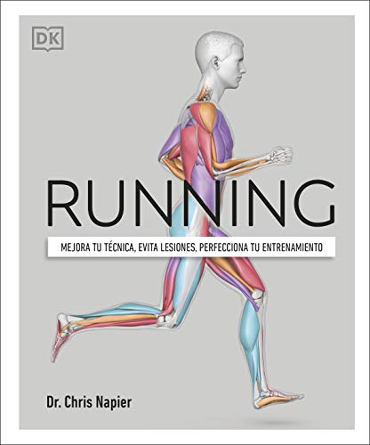 Running: Mejora tu técnica, evita lesiones, perfecciona tu entrenamiento (Estilo de vida)