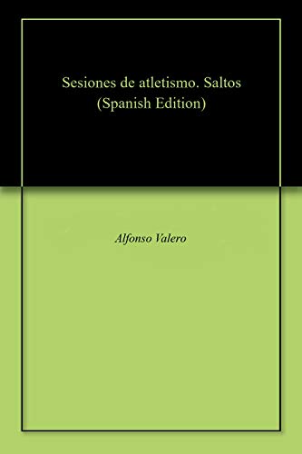 Sesiones de atletismo. Saltos