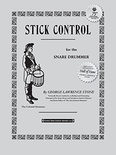 Stick Control: For the Snare Drummer