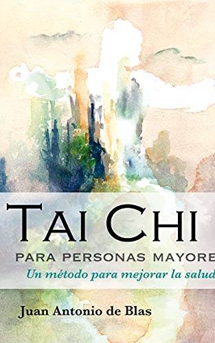 Tai Chi para personas mayores: Un método para mejorar la salud