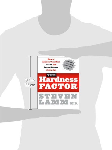 The Hardness Factor (Tm): How to Achieve Your Best Health and Sexual Fitness at Any Age