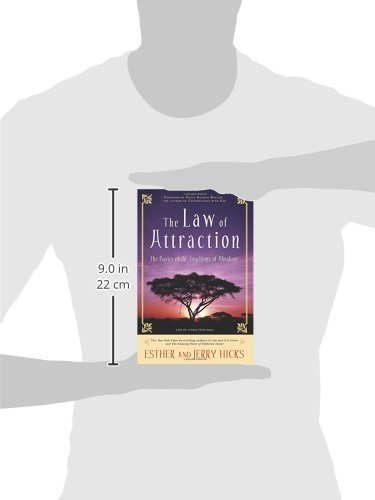 The Law of Attraction: The Basics of the Teachings of Abraham