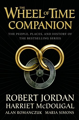 The Wheel of Time Companion: The People, Places, and History of the Bestselling Series (English Edition)