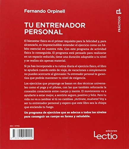 Tu Entrenador Personal: 30 ejercicios para ponerte en forma en cualquier momento y lugar: 16 (Cuadrilátero De Libros. Práctico)