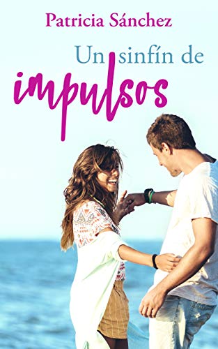 Un sinfín de impulsos: Serie Impulsos nº1