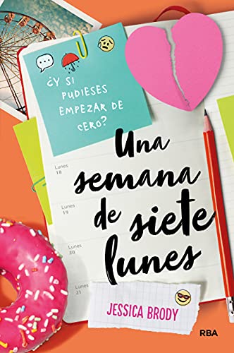 Una semana de siete lunes (Ficción Young Adult)