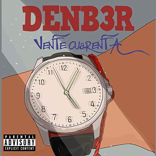 Vente Cuarenta [Explicit]