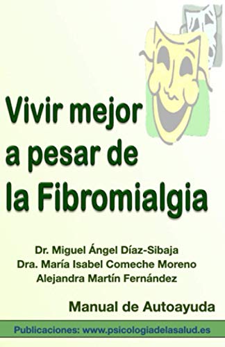 Vivir mejor a pesar de la fibromialgia