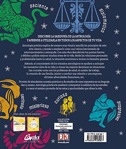 Astrología Práctica. Utiliza la sabiduría de las estrellas en tu vida diaria