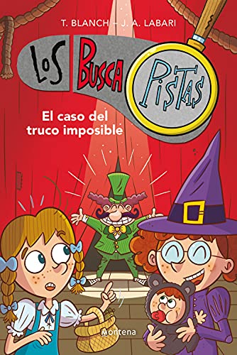 El caso del truco imposible (Serie Los BuscaPistas 12)