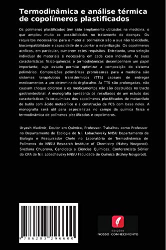 Termodinâmica e análise térmica de copolímeros plastificados: Metacrilato de butilo com ácido metacrílico, um ligante para sistemas terapêuticos transdérmicos