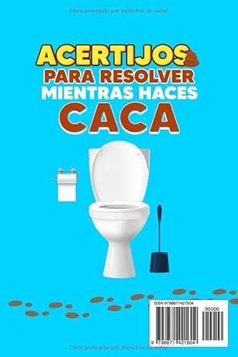 Acertijos para Resolver Mientras haces Caca: Cuestionarios y Diversión Intelectual en Tu Baño – Incluye Bonos y Soluciones