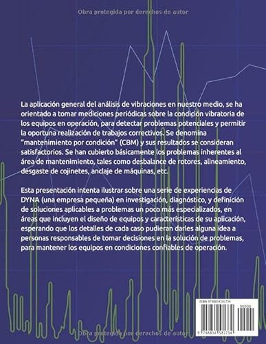 Análisis de Vibraciones: Investigación y Solución de Problemas Dinámicos en Máquinas y Procesos Industriales