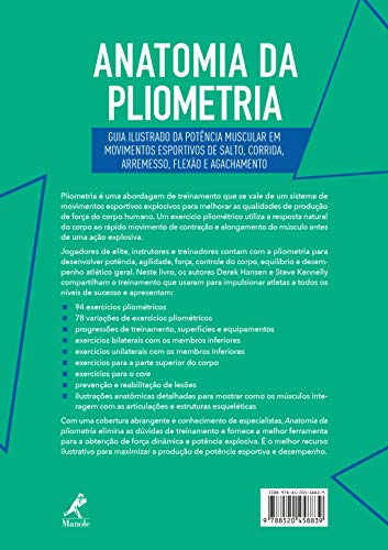 Anatomia da pliometria: guia ilustrado da potência muscular em movimentos esportivos de salto, corrida, arremesso, flexão e agachamento