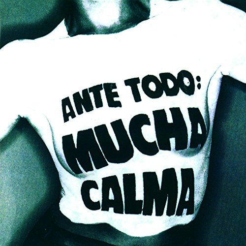 Ante Todo Mucha Calma [Vinilo]