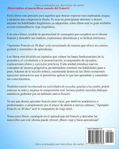 APRENDER FRANCÉS EN 30 DÍAS: 6 LIBROS EN 1: Curso Completo de A1 a C2 Para Estudiar Francés Desde Cero, Muchos Ejercicios con Diálogos, Reglas Gramaticales y Vocabulario + BONUS AUDIO