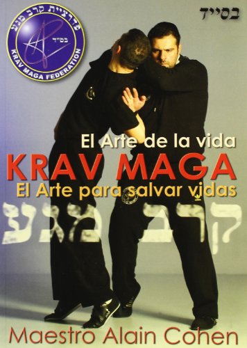 Arte de la vida krav maga, el