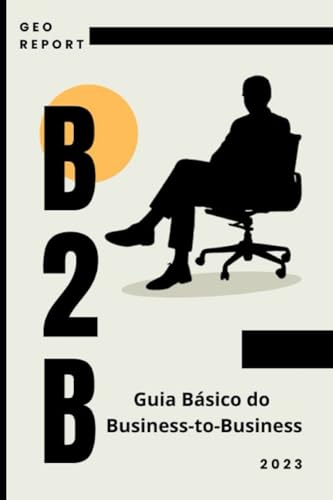 B2B Guia Básico do Business-to-Business