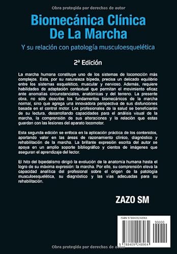 Biomecánica clínica de la marcha y su relación con patología musculoesquelética