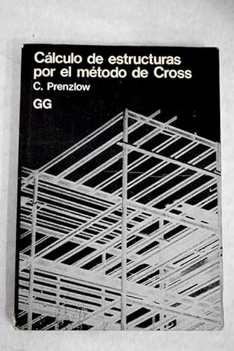 Cálculo de estructuras por el método de Cross' (SIN COLECCION)