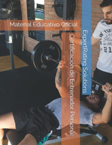 Certificación de Entrenador Personal: Material Educativo Oficial