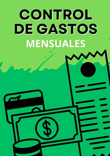 CONTROL DE GASTOS MENSUALES: Cuaderno de contabilidad para controlar tus gastos e ingresos de casa | 100 páginas en tapa blanda