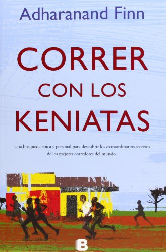 Correr con los keniatas (No ficción)