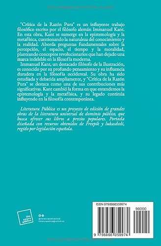 Crítica de la razón pura: Kant: (Edición especial con biografía y contexto histórico)