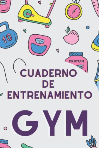 Cuaderno de Entrenamiento Gym: 100 Páginas Donde Llevar los Apuntes de Tus Sesiones de Entrenamiento en el Gimnasio - Ideal Tanto Para Culturistas, ... Principiante - Agenda Fitness Planner.