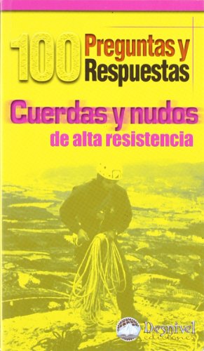 Cuerdas y nudos de alta resistencia (SIN COLECCION)