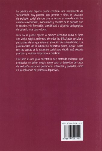 Deporte e integración social: Guía de intervención educativa a través del deporte: 043 (Pedagogía de la educación física y el deporte)