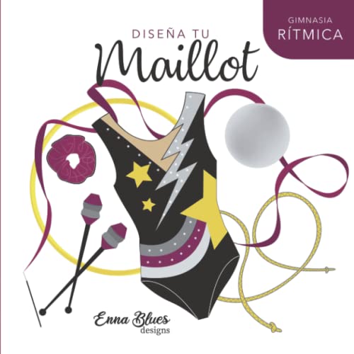 Diseña tu Maillot: Gimnasia Ritmica